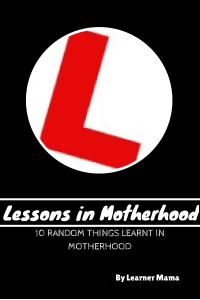Lessons in Motherhood