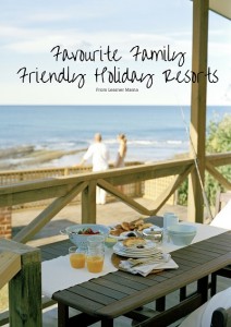 Favourite family friendly holiday resorts